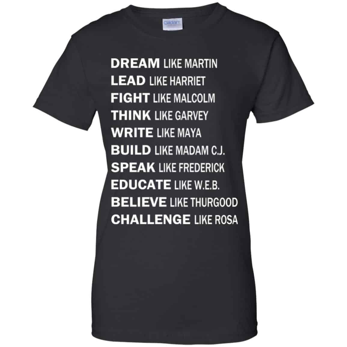 Dream Like Martin Lead Like Harriet Fight Like Malcolm Shirt, Hoodie, Tank