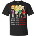 Dress Like Carrie Work Like Miranda Play Like Samantha Love Like Charlotte Shirt, Hoodie, Tank