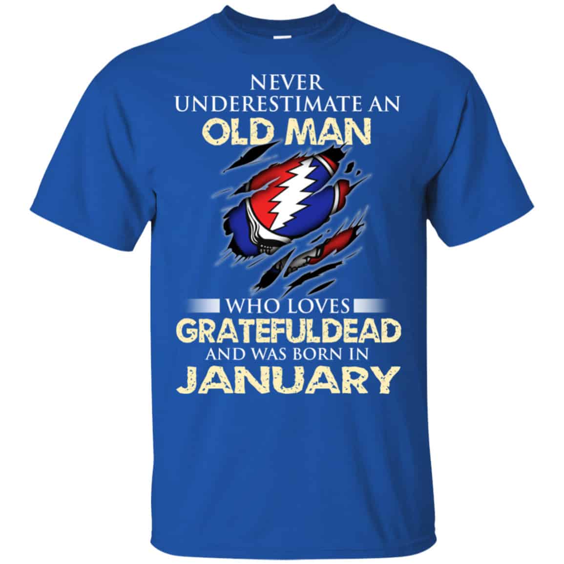 An Old Man Who Loves Grateful Dead And Was Born In January Shirt, Hoodie, Tank