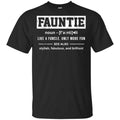 Fauntie Like A Funcle, Only More Fun Shirt, Hoodie, Tank