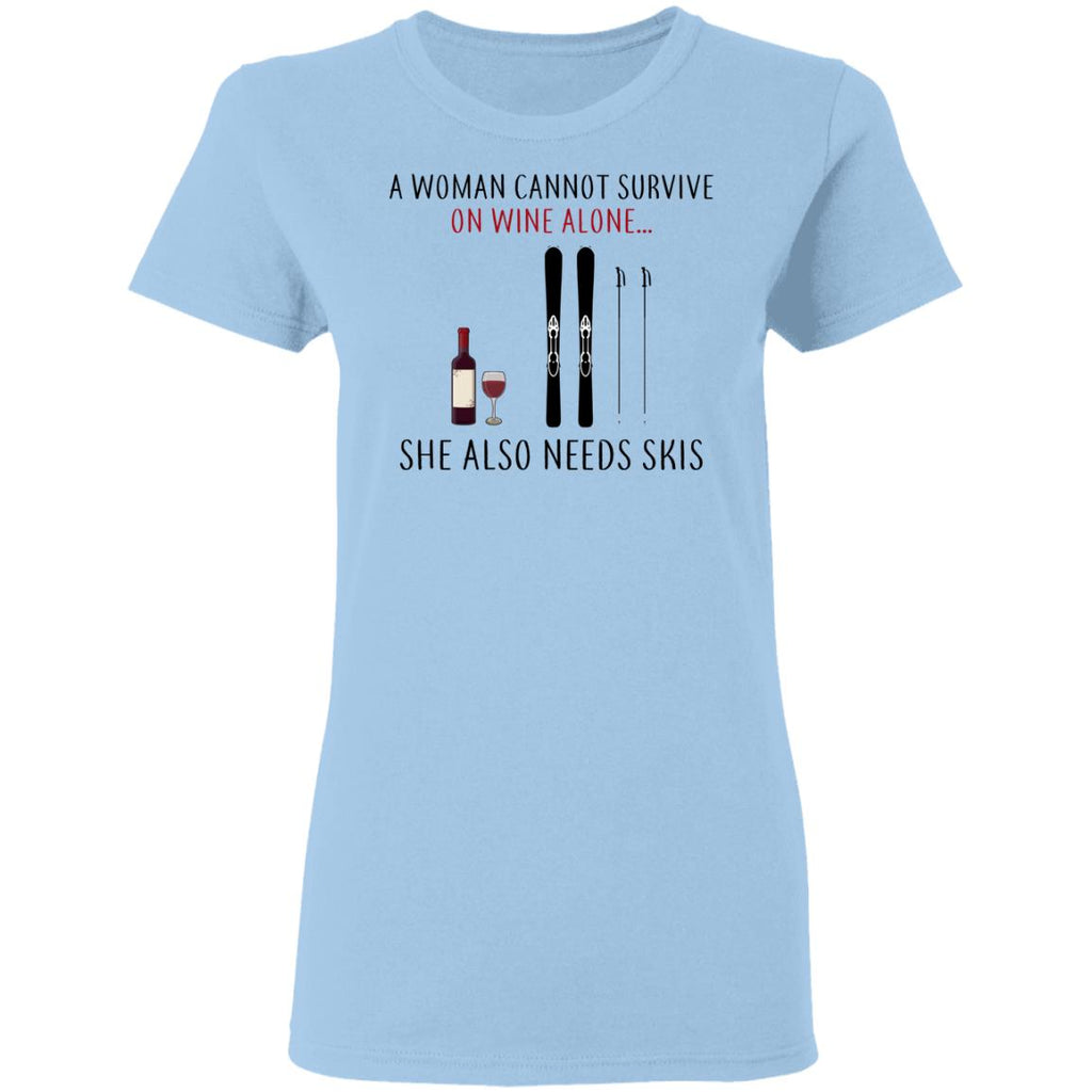 A Woman Cannot Survive On Wine Alone She Also Needs Skis Shirt, Hoodie, Tank