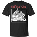 The Fab 5 Club Queer Eye Shirt, Hoodie, Tank