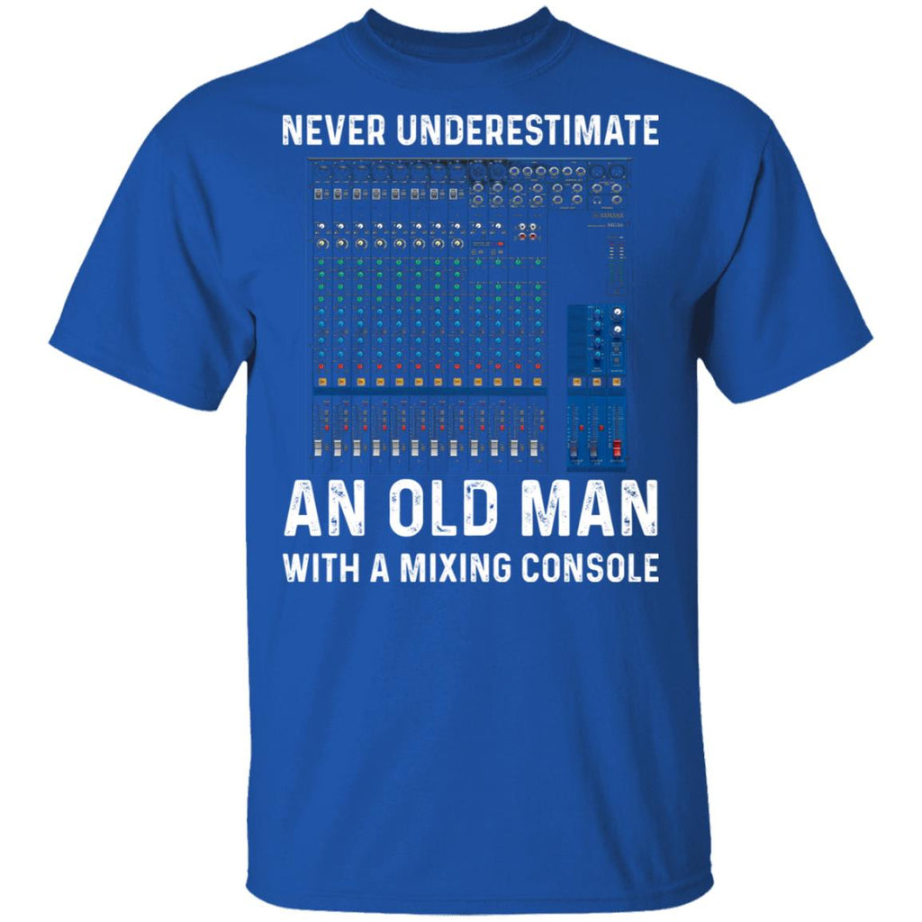 Never Underestimate An Old Man With A Mixing Console Shirt, Hoodie, Tank