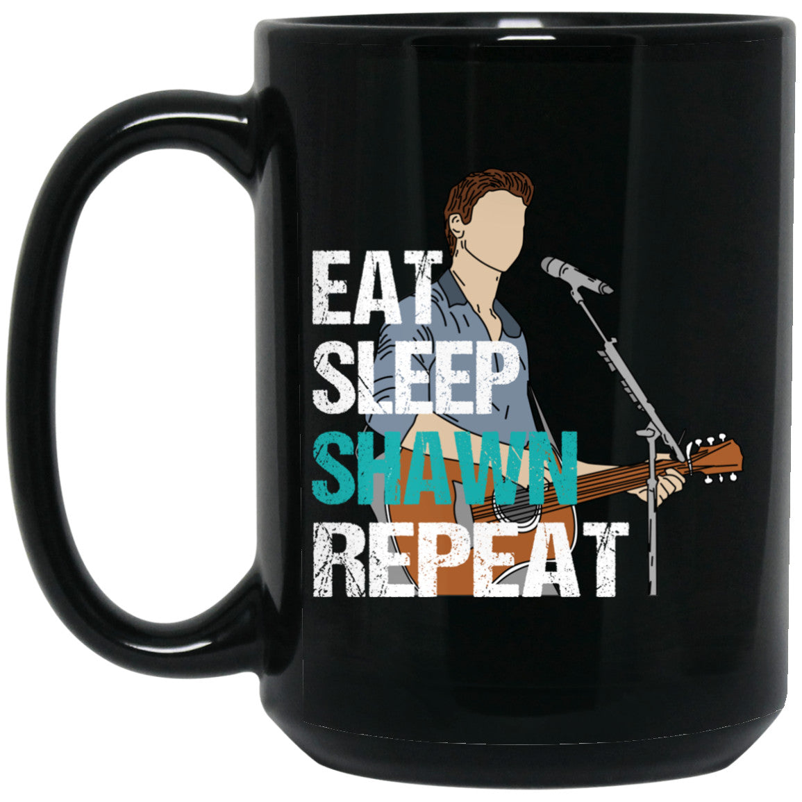 Eat Sleep Shawn Repeat Mug