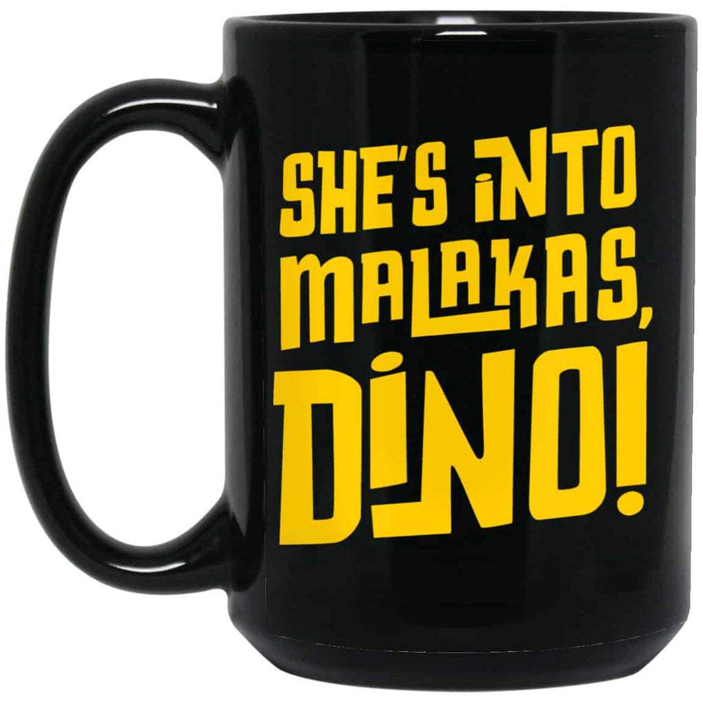 She’s Into Malakas Dino Mug