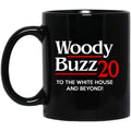 Woody Buzz 2020 To The White House And Beyond Mug