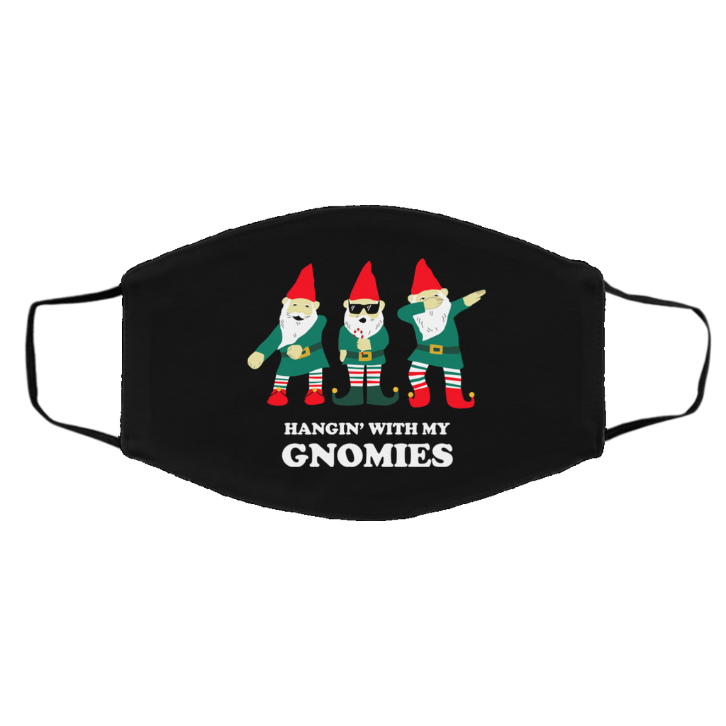 Hangin’ With My Gnomies Face Mask
