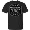 Marston Morgan & Bell Outlaws For Hire Shirt, Hoodie, Tank