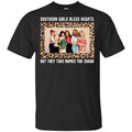 Southern Girls Bless Hearts But They Take Names Too Sugar Shirt, Hoodie, Tank