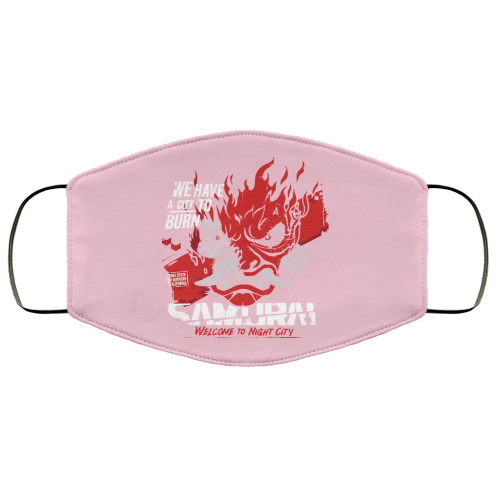 Welcome To Night City Samurai We Have A City To Burn Face Mask
