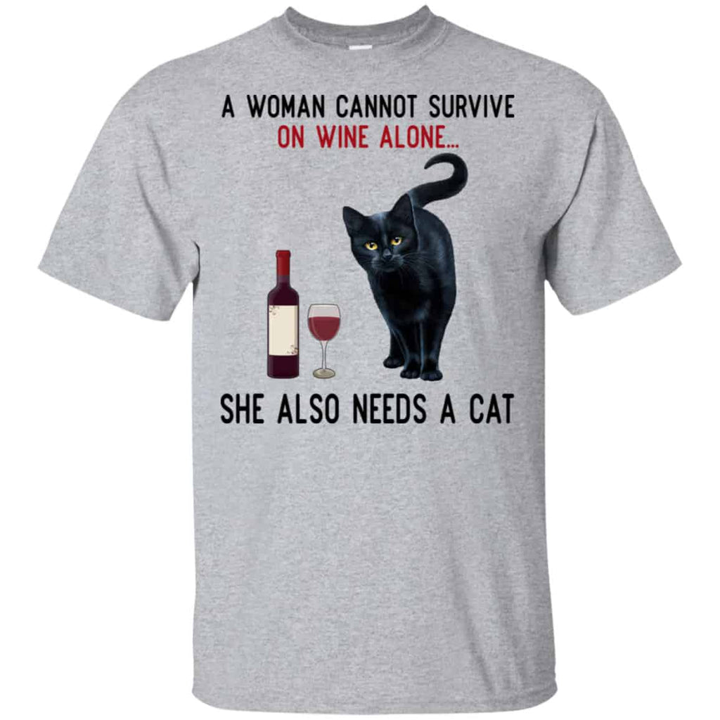 A Woman Cannot Survive On Wine Alone She Also Need A Cat Shirt, Hoodie, Tank