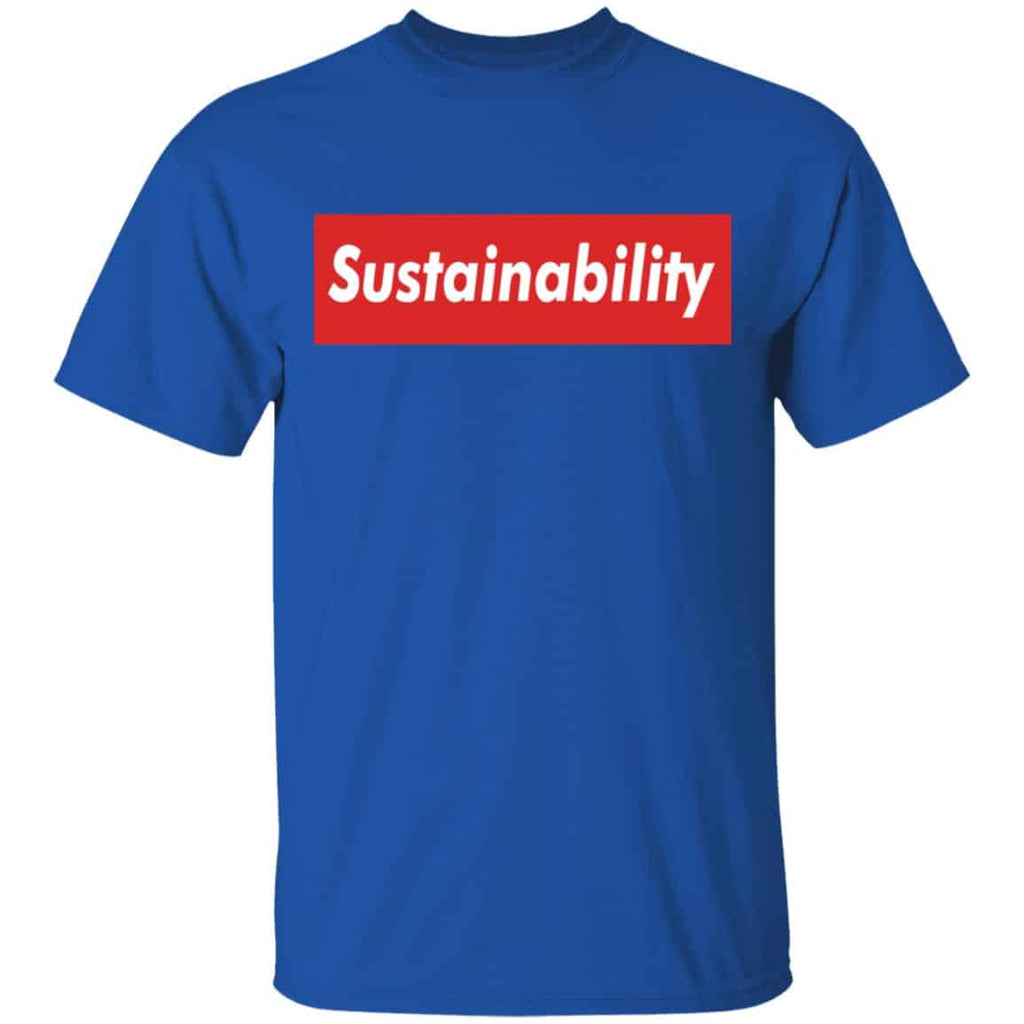 Sustainability Shirt, Hoodie, Tank