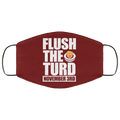 Anti Trump Flush The Turd November 3rd Face Mask