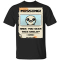 Isaac Missing Poster Have You Seen This Child Shirt, Hoodie, Tank