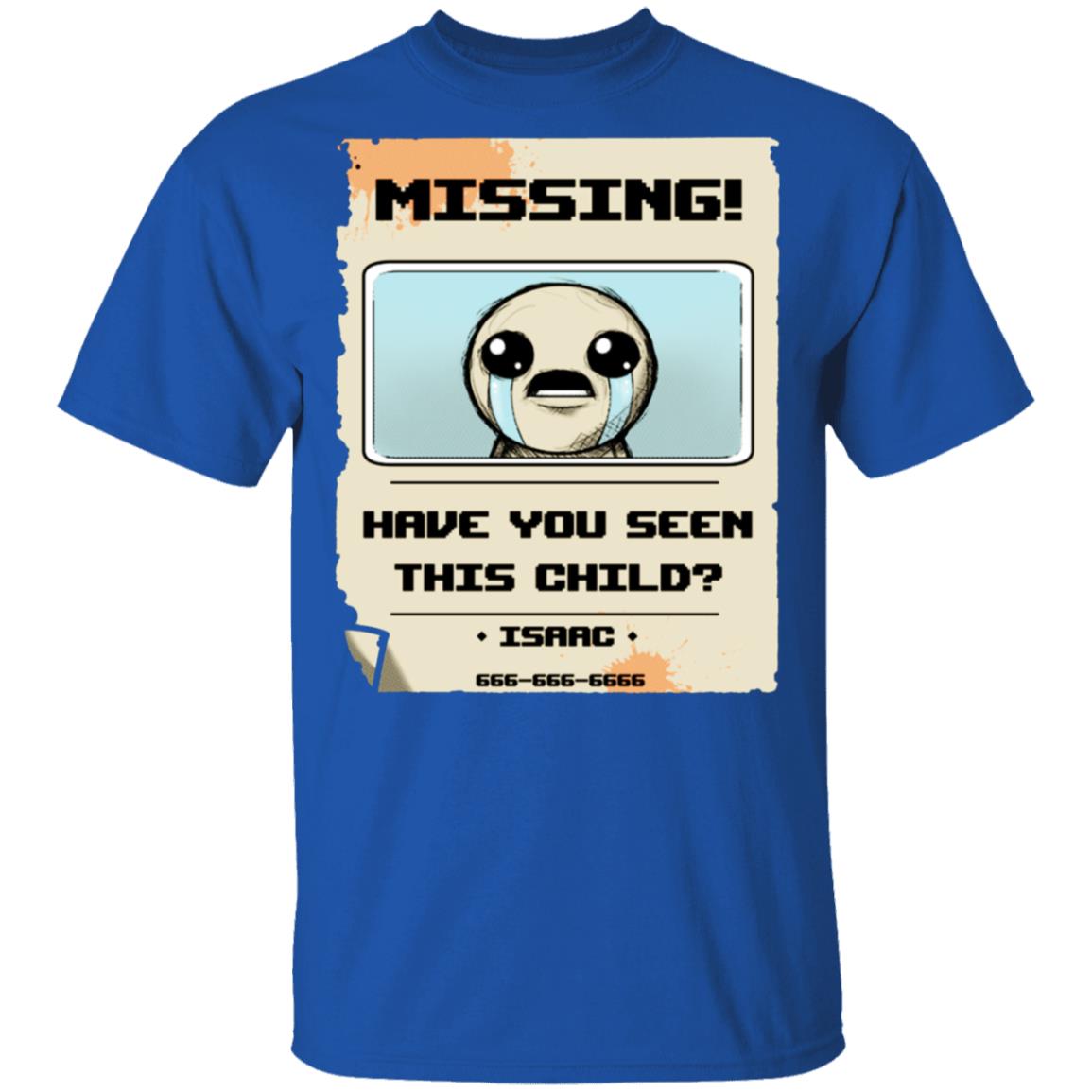 Isaac Missing Poster Have You Seen This Child Shirt, Hoodie, Tank