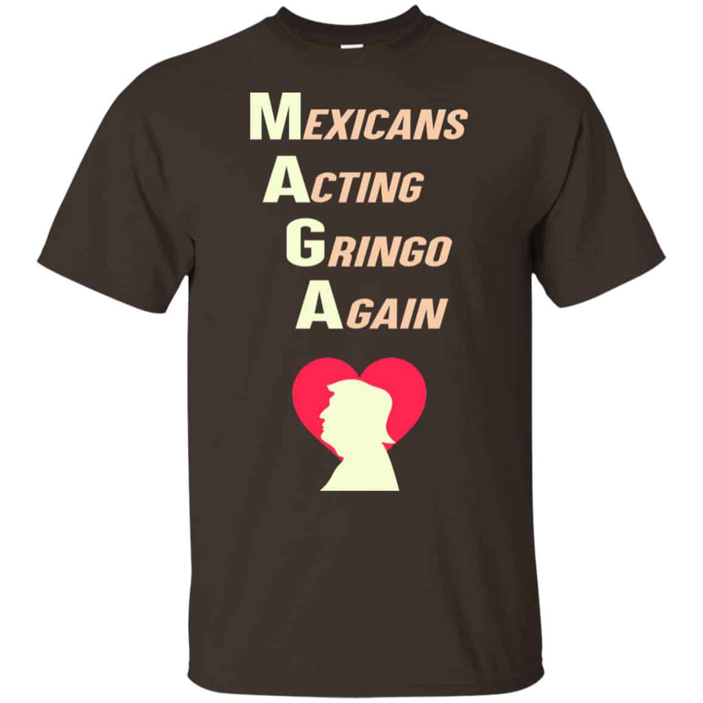 Mexicans Acting Gringo Again MAGA Love Trump Shirt, Hoodie, Tank