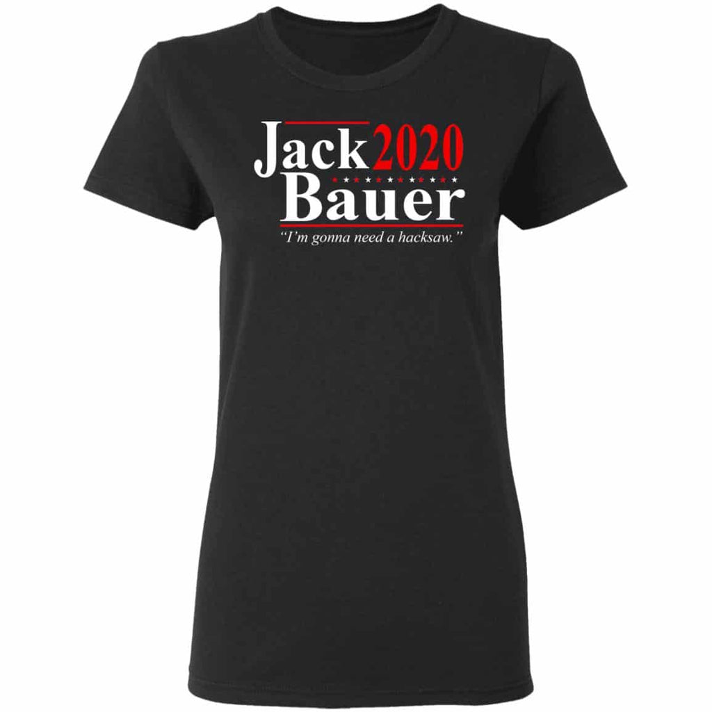 Jack Bauer 2020 Election I’m Gonna Need A Hacksaw Shirt, Hoodie, Tank