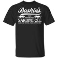 Baskin’s Old Fashioned Sardine Oll Husband Tested Tiger Approved Shirt, Hoodie, Tank