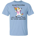 Aunticorn Like A Normal Aunt But More Awesome Shirt, Hoodie, Tank
