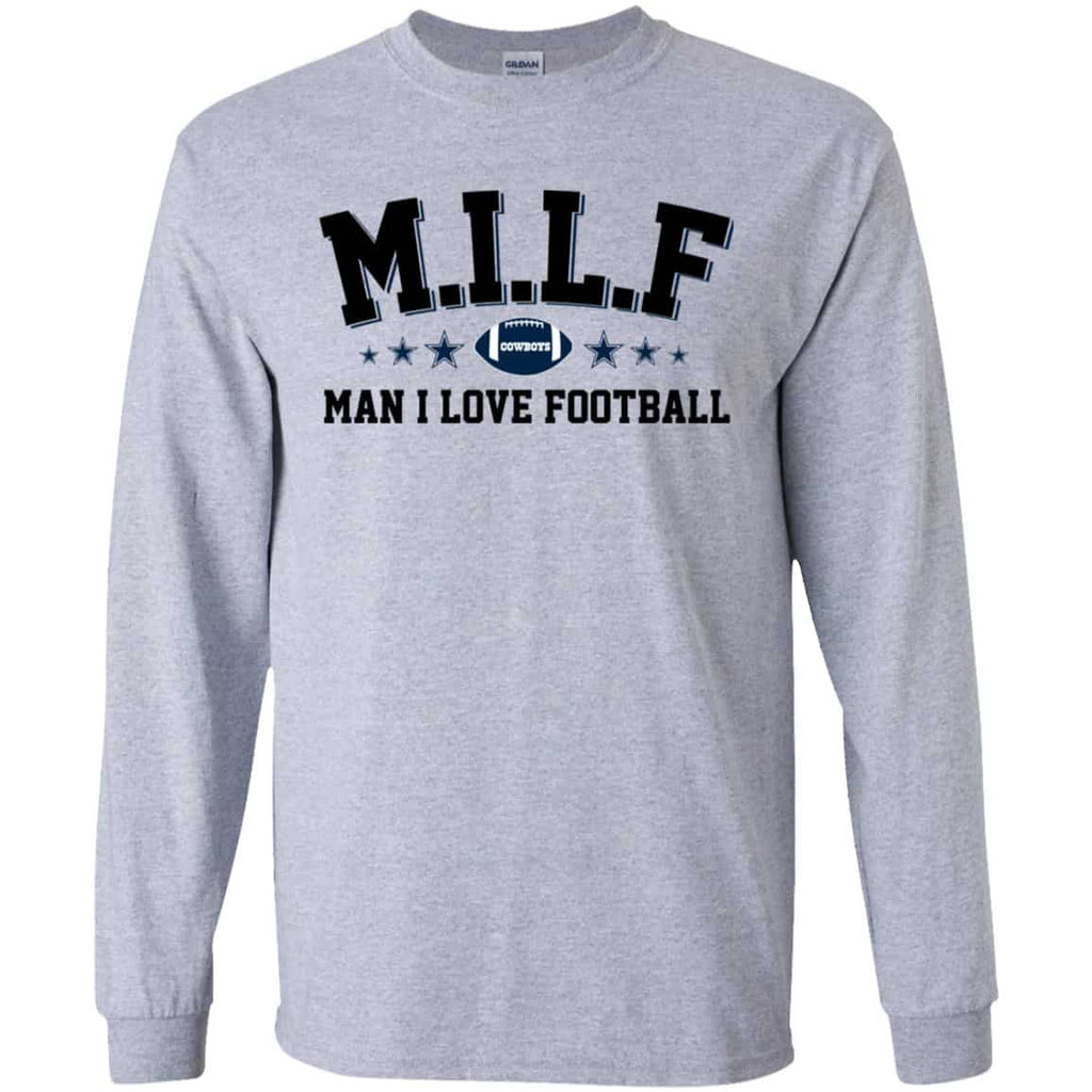 Milf Man I Love Football Cowboys Shirt, Hoodie, Tank