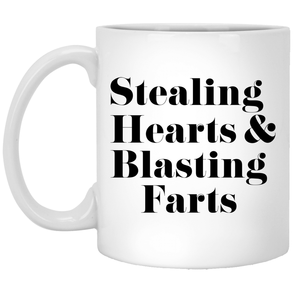 Stealing Hearts & Blasting Farts Mug