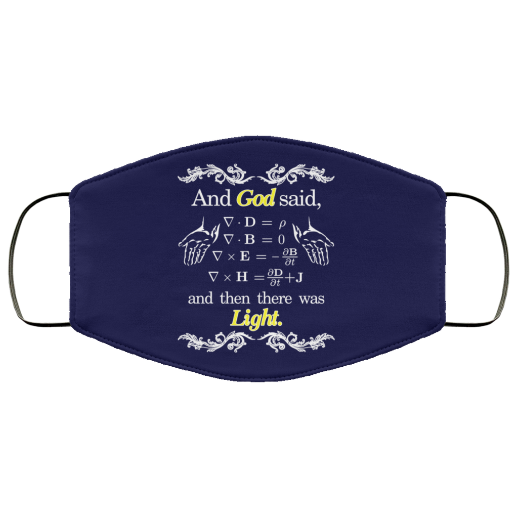 God Said Maxwell Equations Christian Physics Nerd Face Mask