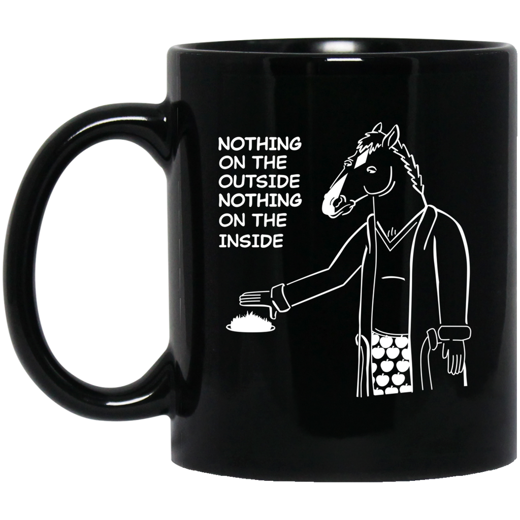 Nothing On The Outside Nothing On The Inside BoJack Horseman Mug