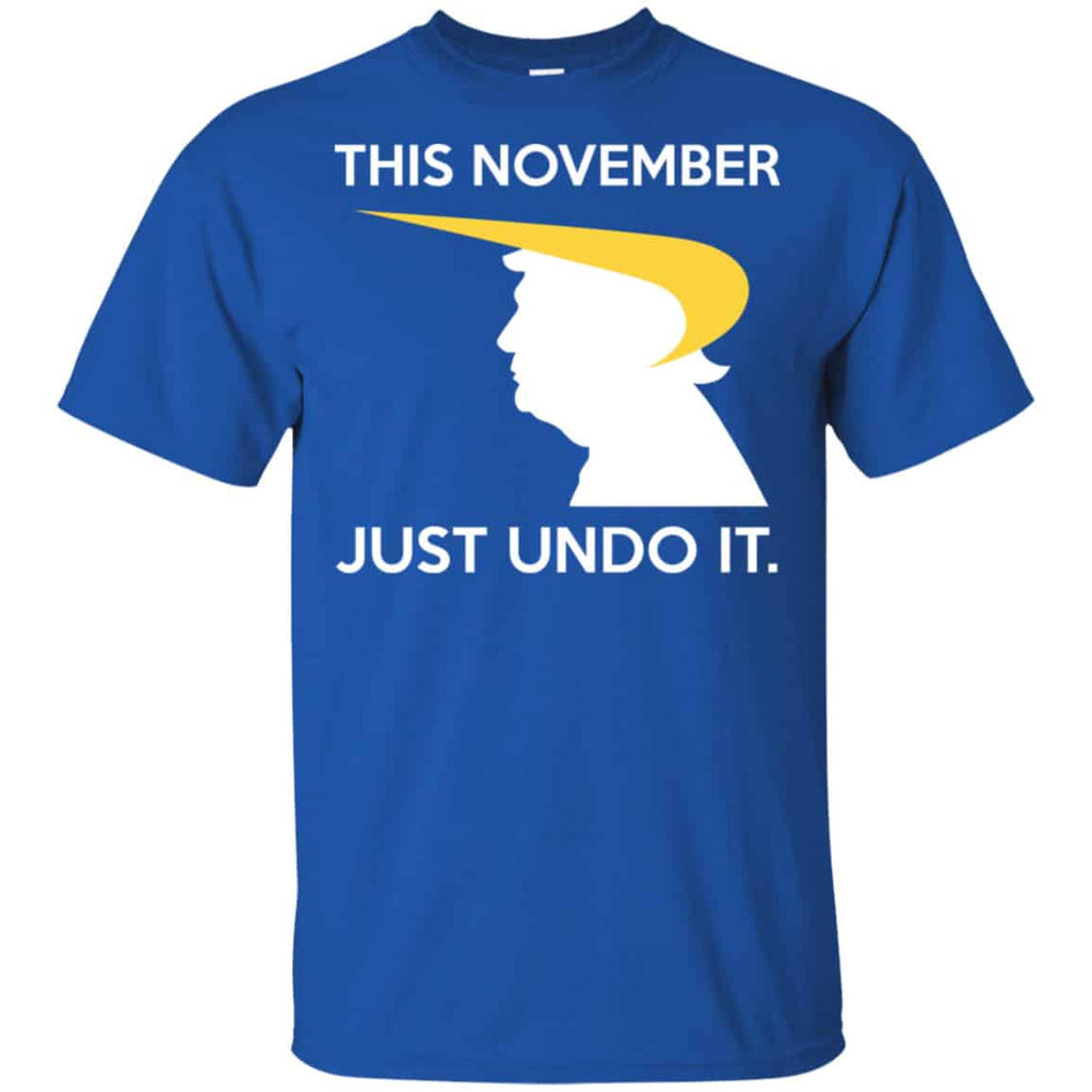 Donald Trump: This November Just Undo It Shirt, Hoodie, Tank