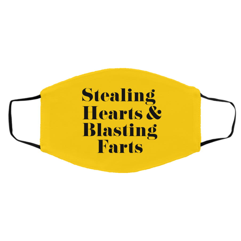 Stealing Hearts & Blasting Farts Face Mask