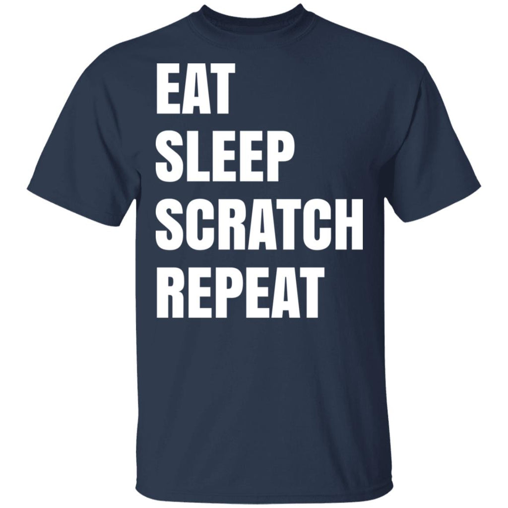 Eat Sleep Scratch Repeat Shirt, Hoodie, Tank