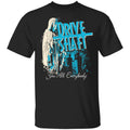 Drive Shaft You All Everybody Shirt, Hoodie, Tank