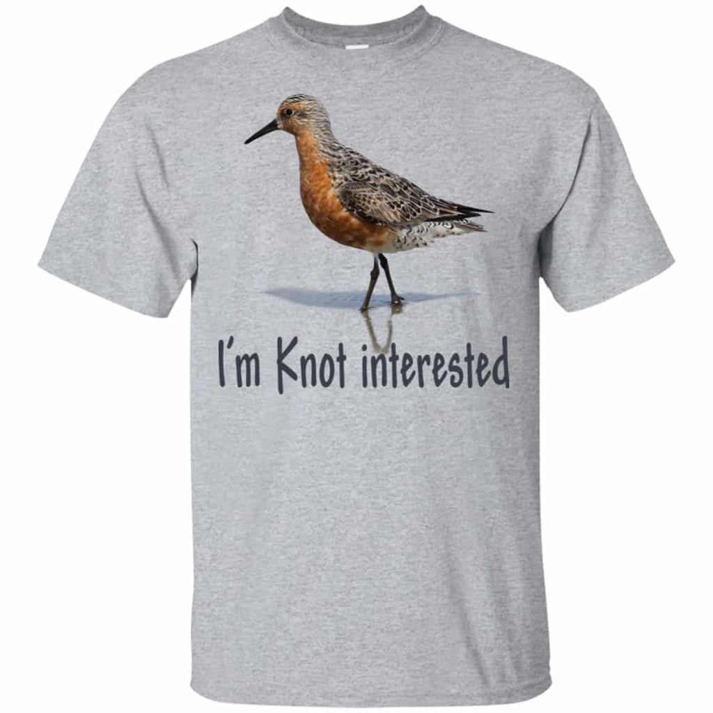 Bird: I’m Knot Interested Shirt, Hoodie, Tank