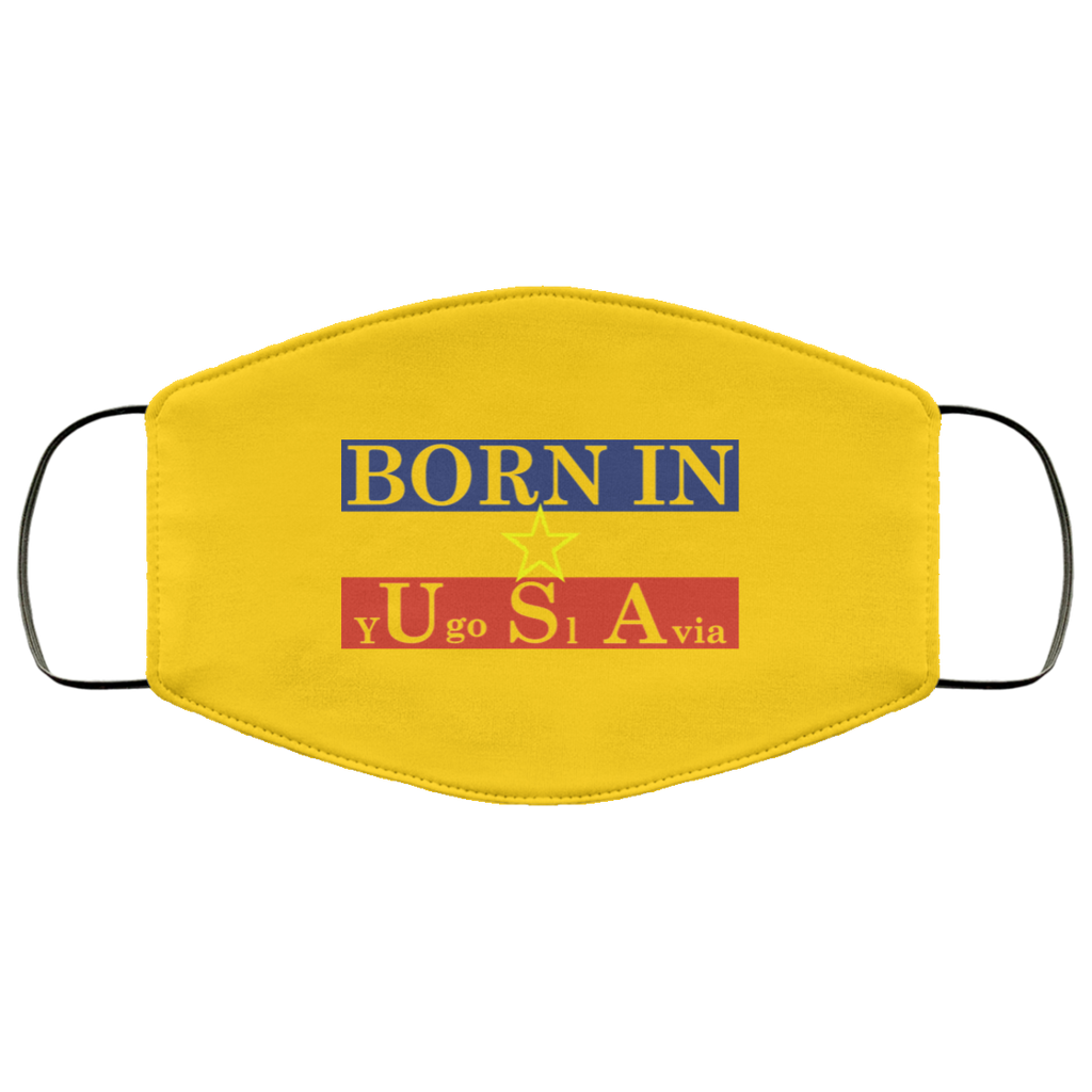 Proud Yugoslavia Born In Usa Face Mask