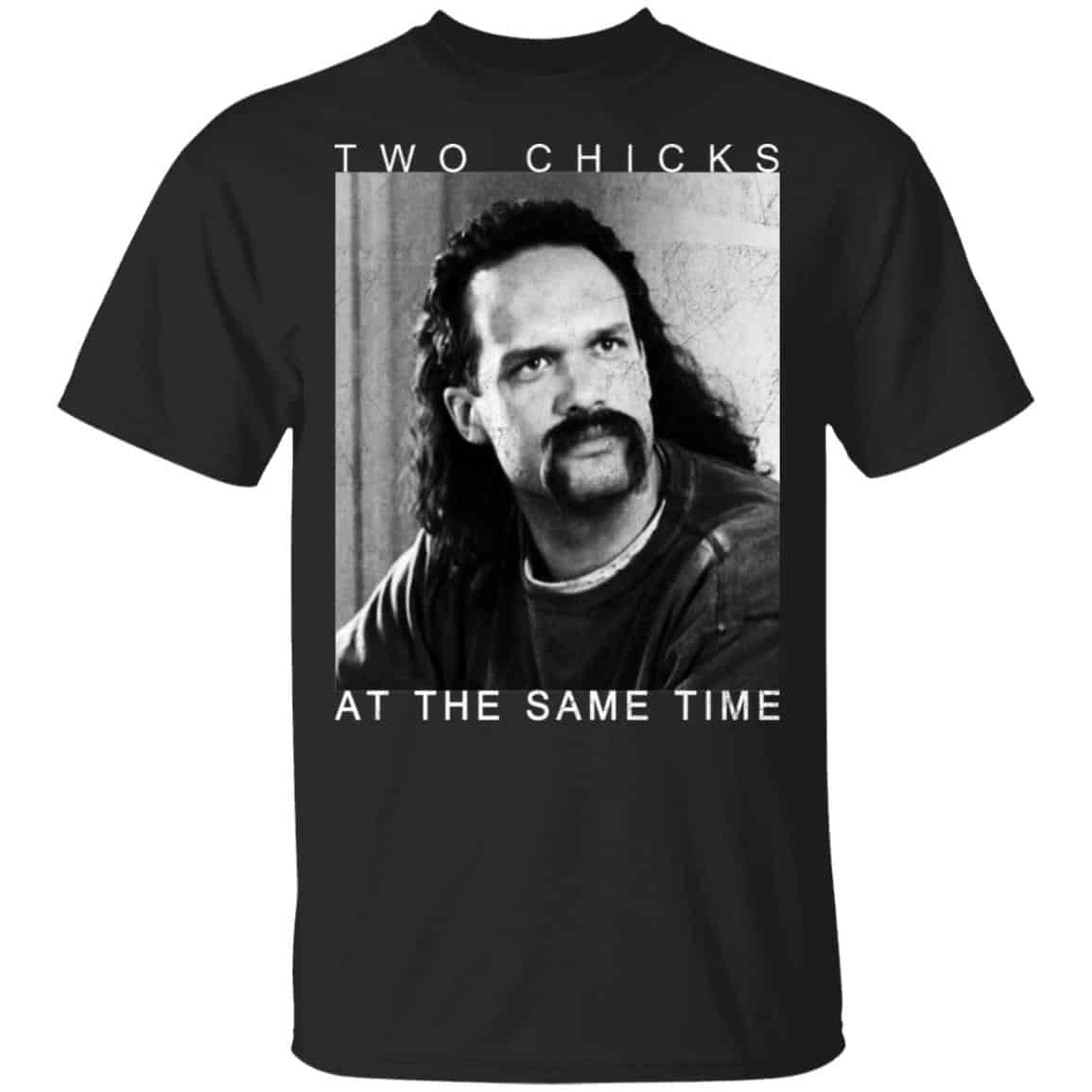 Two Chicks At The Same Time Office Space Shirt, Hoodie, Tank