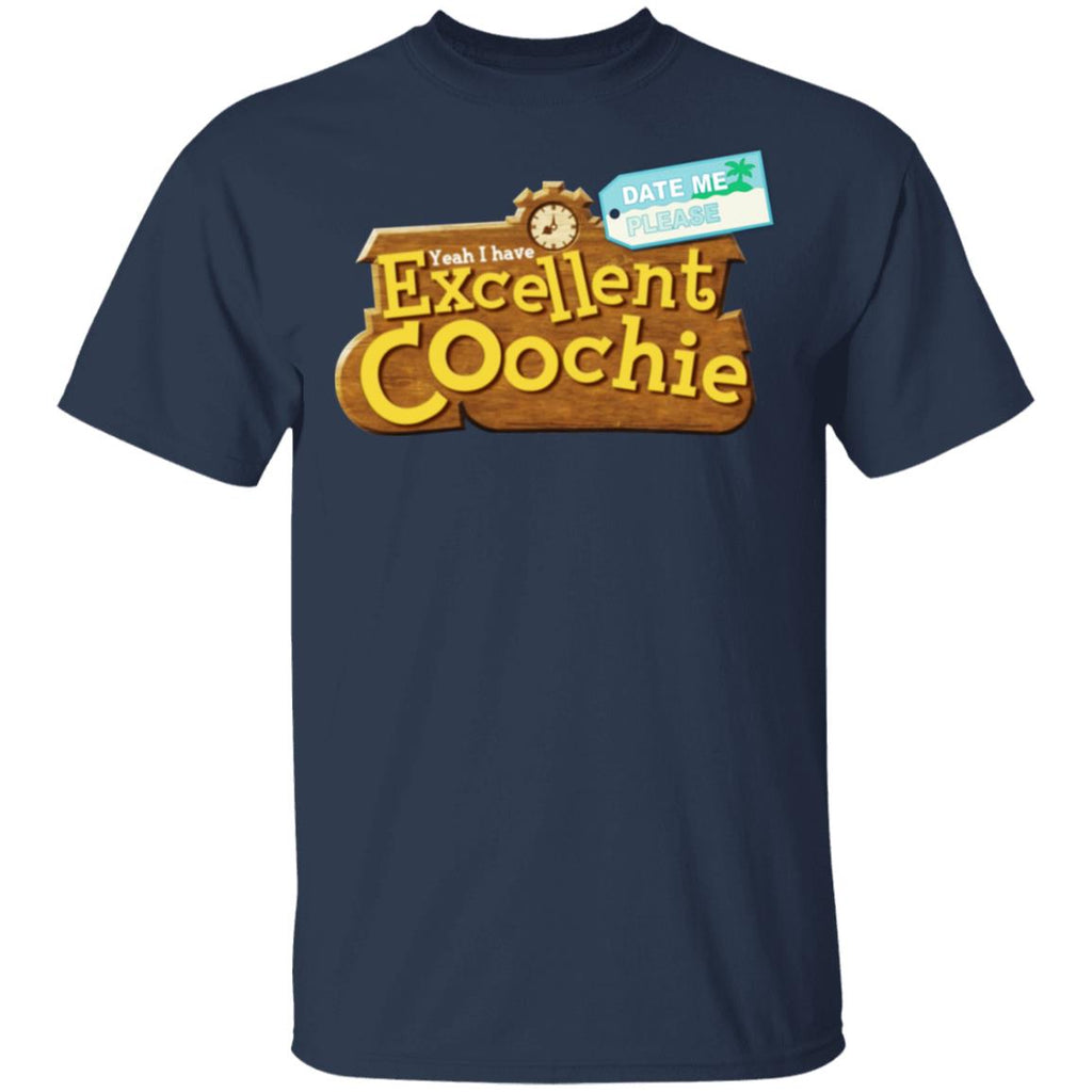 Yeah I Have Excellent Coochie Shirt, Hoodie, Tank
