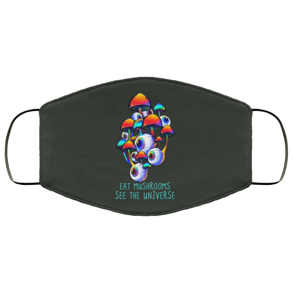 Eat Mushrooms See The Universe Face Mask