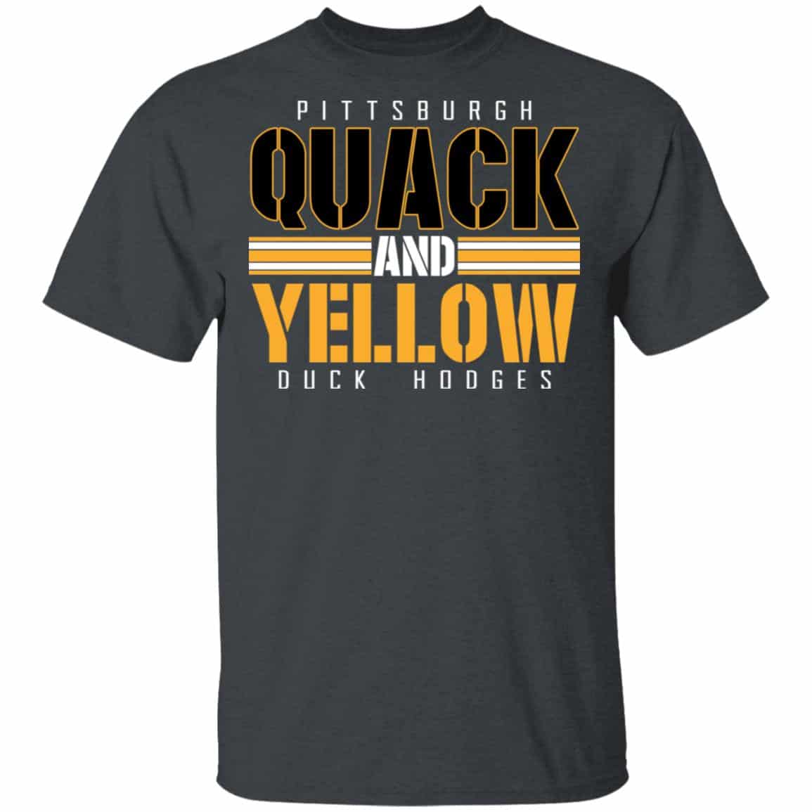 Pittsburgh Quack And Yellow Duck Hodges Shirt, Hoodie, Tank