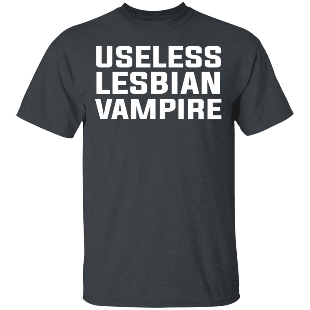 Useless Lesbian Vampire Shirt, Hoodie, Tank