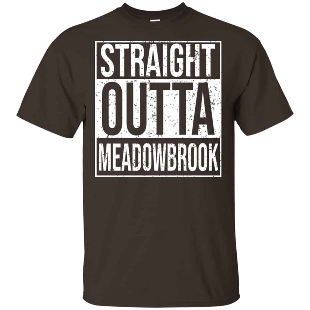 Straight Outta Meadowbrook Shirt, Hoodie, Tank