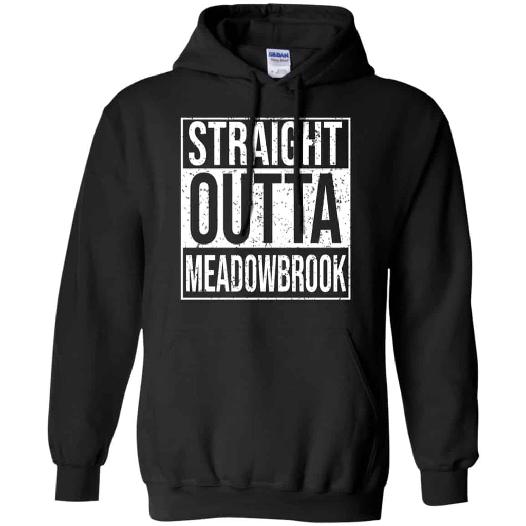 Straight Outta Meadowbrook Shirt, Hoodie, Tank