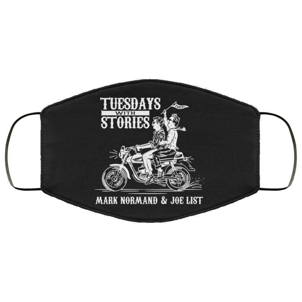 Tuesdays With Stories Mark Normand & Joe List Face Mask