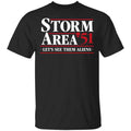 Storm Area 51 – Let’s See Them Aliens – September 20 Shirt, Hoodie, Tank