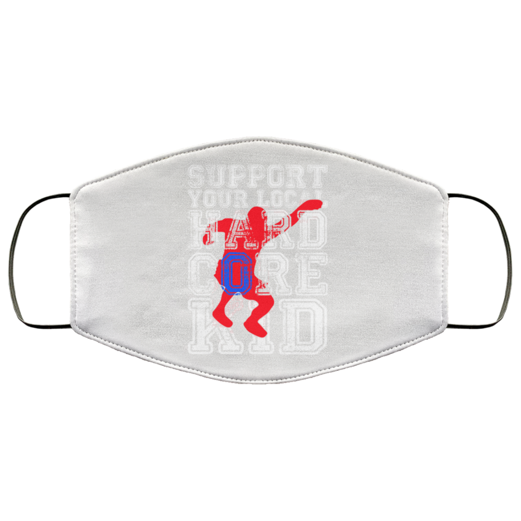 Support Your Local Hard Core Kid Face Mask