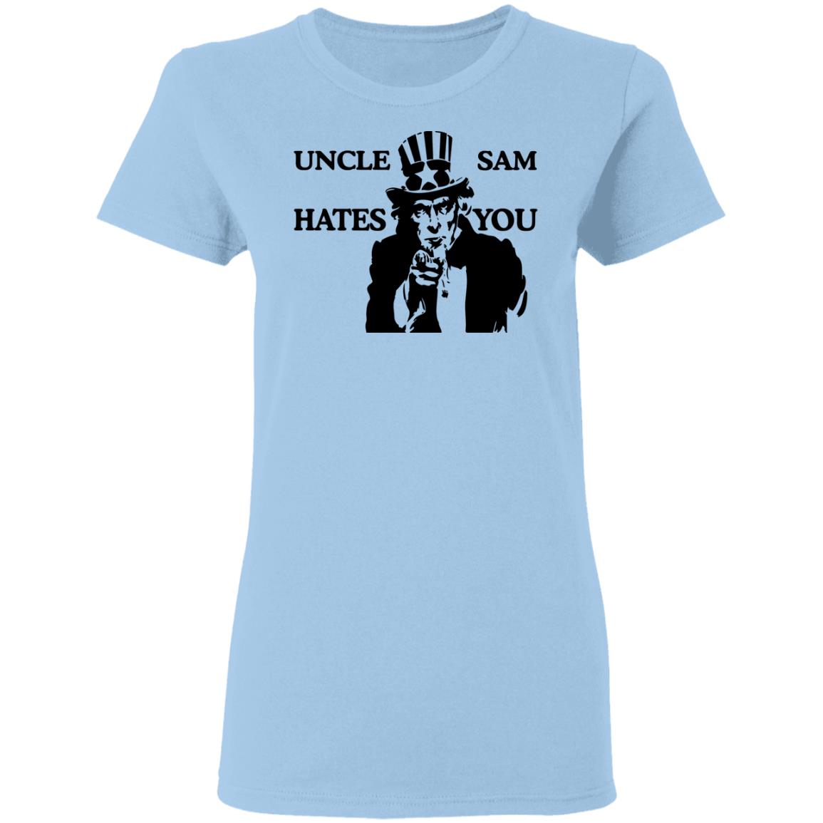 Uncle Sam Hates You Shirt, Hoodie, Tank