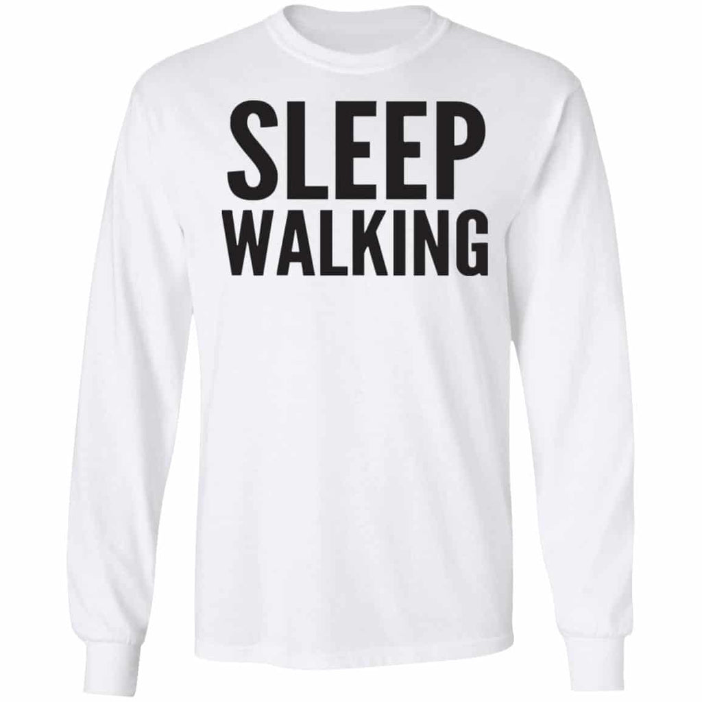 Sleep Walking Shirt, Hoodie, Tank