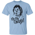 Uh-Oh Chongo Danger Island Shirt, Hoodie, Tank