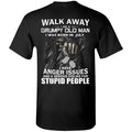 I Am A Grumpy Old Man I Was Born In July Shirt, Hoodie, Tank