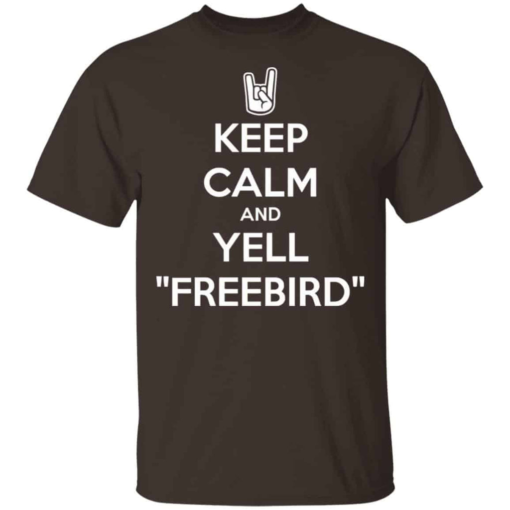 Keep Calm And Yell Freebird Shirt, Hoodie, Tank