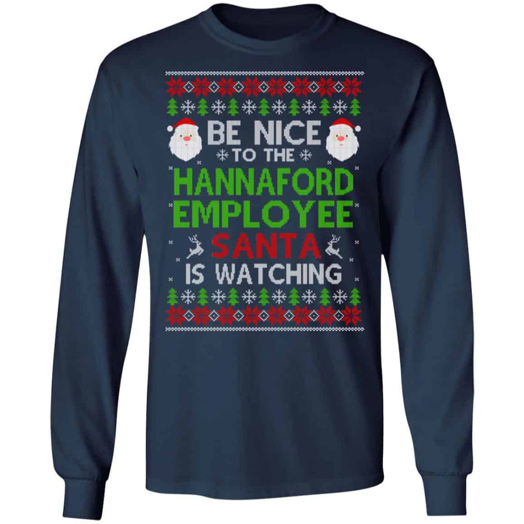 Be Nice To The Hannaford Employee Santa Is Watching Christmas Sweater, Shirt, Hoodie
