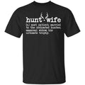Hunt Wife Definition Shirt Married To The Dedicated Hunter Shirt, Hoodie, Tank